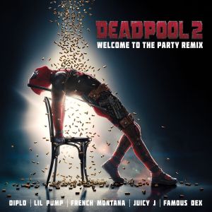 Diplo - Welcome To The Party (Remix) (Feat. Lil Pump, Juicy J, Famous Dex & French Montana)