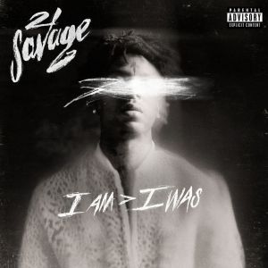 21 Savage - can't leave without it