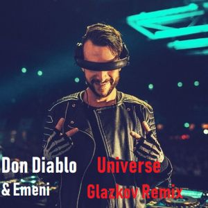 Don Diablo, Emeni - Universe (Glazkov Remix)