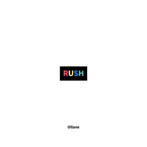 Ollane - Rush