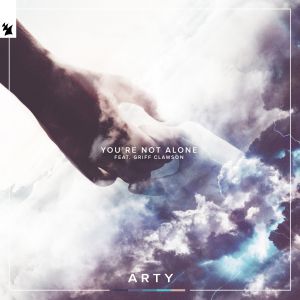 ARTY, Griff Clawson - You\'re Not Alone