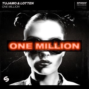 Tujamo, LOTTEN - One Million