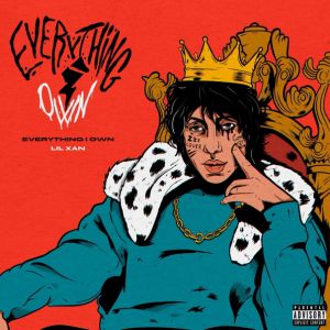 Lil Xan - Everything I Own