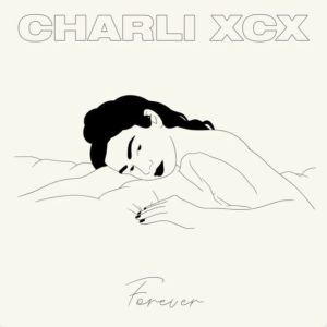 Charli XCX - forever