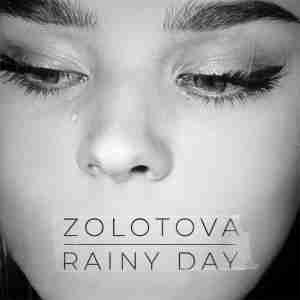 Zolotova - Rainy Day