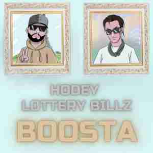 HODEY feat. Lottery Billz - Boosta