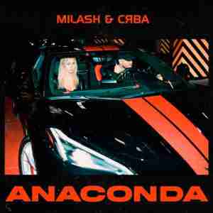 MILASH feat. Сява - Anaconda