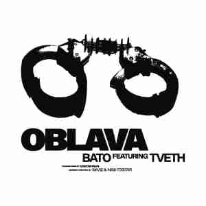 BATO feat. TVETH - OBLAVA