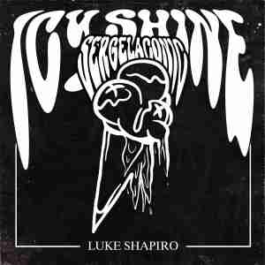 Icy Shine, Sergelaconic - Luke Shapiro