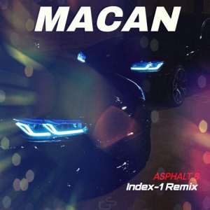 MACAN - Asphalt 8 (Index-1 Remix)